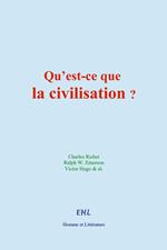 Qu'est-ce que la civilisation ?