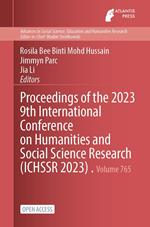 Proceedings of the 2023 9th International Conference on Humanities and Social Science Research (ICHSSR 2023)