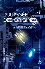 L'Odyssée des origines - EP2