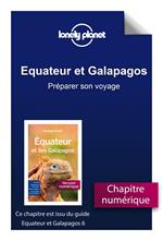 Equateur et Galapagos - Préparer son voyage - 6e édition