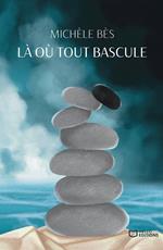 Là où tout bascule