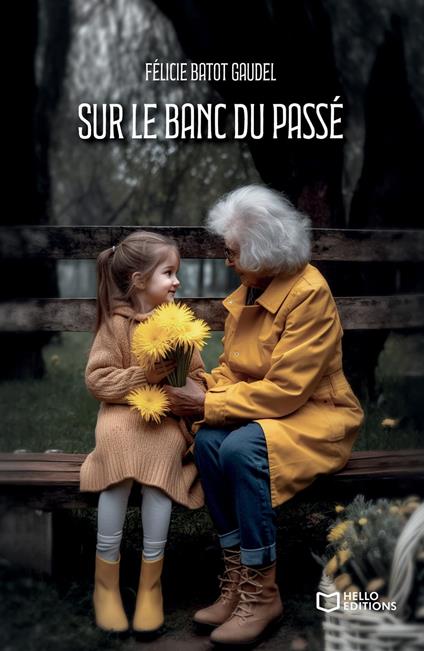 Sur le banc du passé