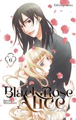 Black Rose Alice - Nouvelle édition - Tome 6 (VF)