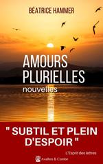 Amours plurielles