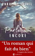 Parle-moi encore