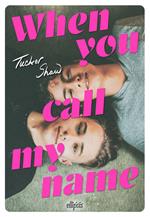 When you call my name (ebook)