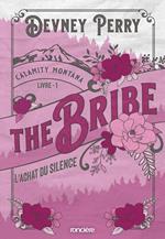 Calamity Montana - Tome 01 The Bribe - L'Achat du silence - e-book