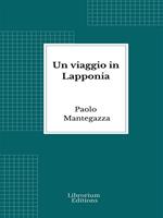 Un viaggio in Lapponia