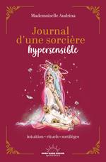 Journal d'une sorcière hypersensible