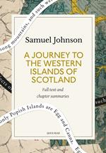 A Journey to the Western Islands of Scotland: A Quick Read edition