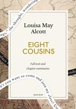 Eight Cousins: A Quick Read edition