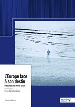 L'Europe face à son destin