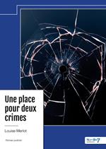 Une place pour deux crimes