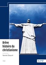 Brève histoire du christianisme