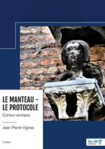 Le manteau - Le protocole