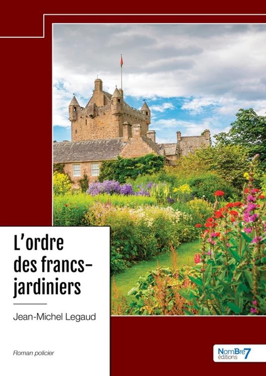 L'ordre des francs-jardiniers