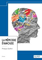 La mémoire évanouie