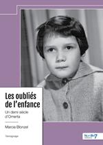 Les oubliés de l'enfance