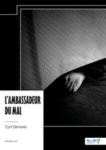 L'ambassadeur du mal