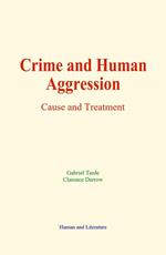 Crime and Human Aggression