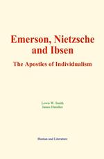 Emerson, Nietzsche and Ibsen