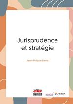 Jurisprudence et stratégie