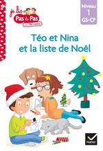 Téo et Nina GS CP Niveau 1 - Téo et Nina et la liste de Noël