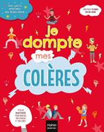 Mes petits ateliers du bien-être - Je dompte mes colères