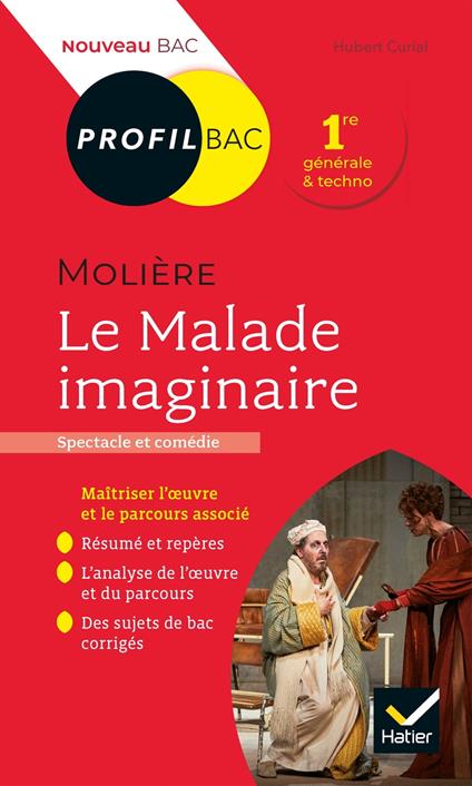 Profil - Molière, Le Malade imaginaire