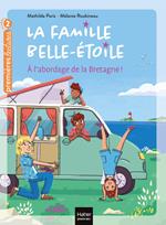 La famille Belle-Etoile - A l'abordage de la Bretagne CP/CE1 6/7 ans