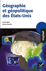 Initial - Géographie et géopolitique des Etats-Unis