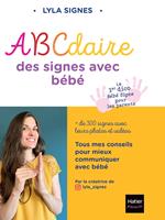 Abécédaire des signes bébé + de 300 signes et comptines avec leurs vidéos