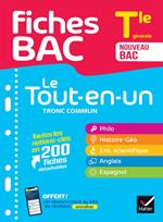 Fiches bac Le Tout-en-un Tronc commun Tle générale (toutes les matières) - Bac 2025