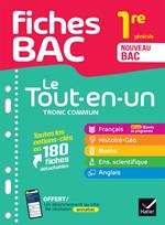 Fiches bac Le Tout-en-un Tronc commun 1re générale (toutes les matières) - 2024-2025