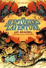 Les aventuriers de l'aventure , Tome 02