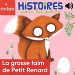 La grosse faim de Petit Renard