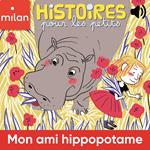 Mon ami hippopotame