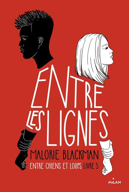 Entre chiens et loups, Tome 05 - Malorie Blackman,Amélie Sarn - ebook