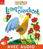 Le coq et le coquelicot