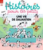 Une vie de Dalmatien