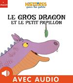 Le gros dragon et le petit papillon