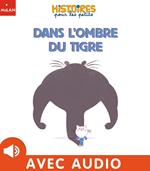 Dans l'ombre du tigre