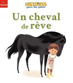 Un cheval de rêve