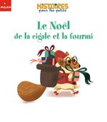 Le Noël de la cigale et la fourmi