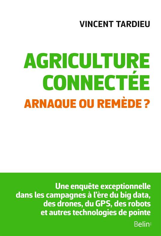 Agriculture connectée. Arnaque ou remède ?