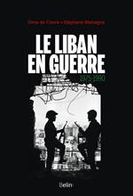 Le Liban en guerre