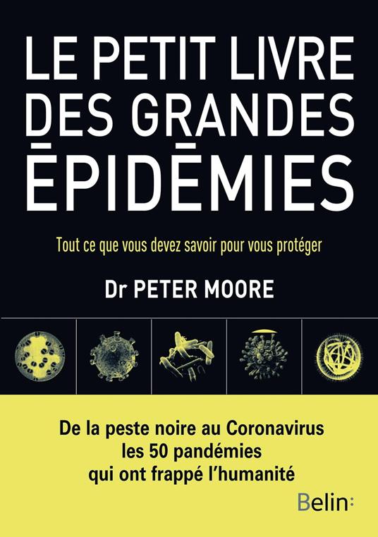 Le petit livre des grandes épidémies