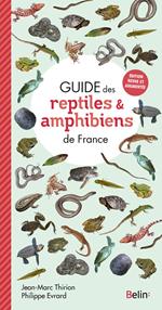 Guide des reptiles et amphibiens de France