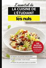 Les essentiels de la cuisine de l'étudiant pour les Nuls