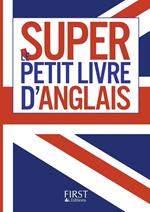 Petit Livre - Super Petit livre de l'anglais